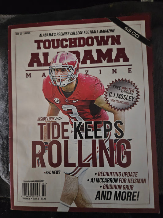 Touchdown Alabama Magazine – November 2013 | Vol. 6 Issue 2 | AJ McCarron Heisman | C.J. Mosley Poster